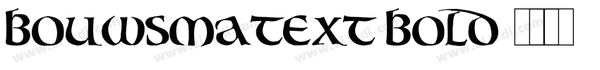 BouwsmaText Bold字体转换